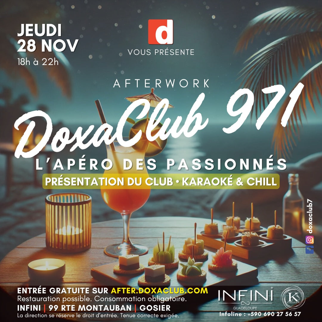 Invitation spéciale : Afterwork DoxaClub971 - L'Apéro des Passionnés ! 🎉