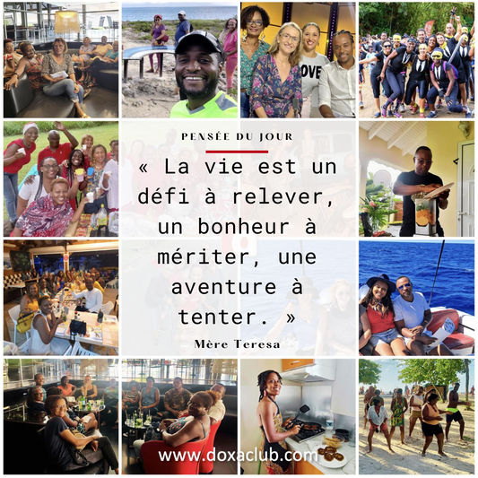 La vie est un défi, un bonheur, une aventure