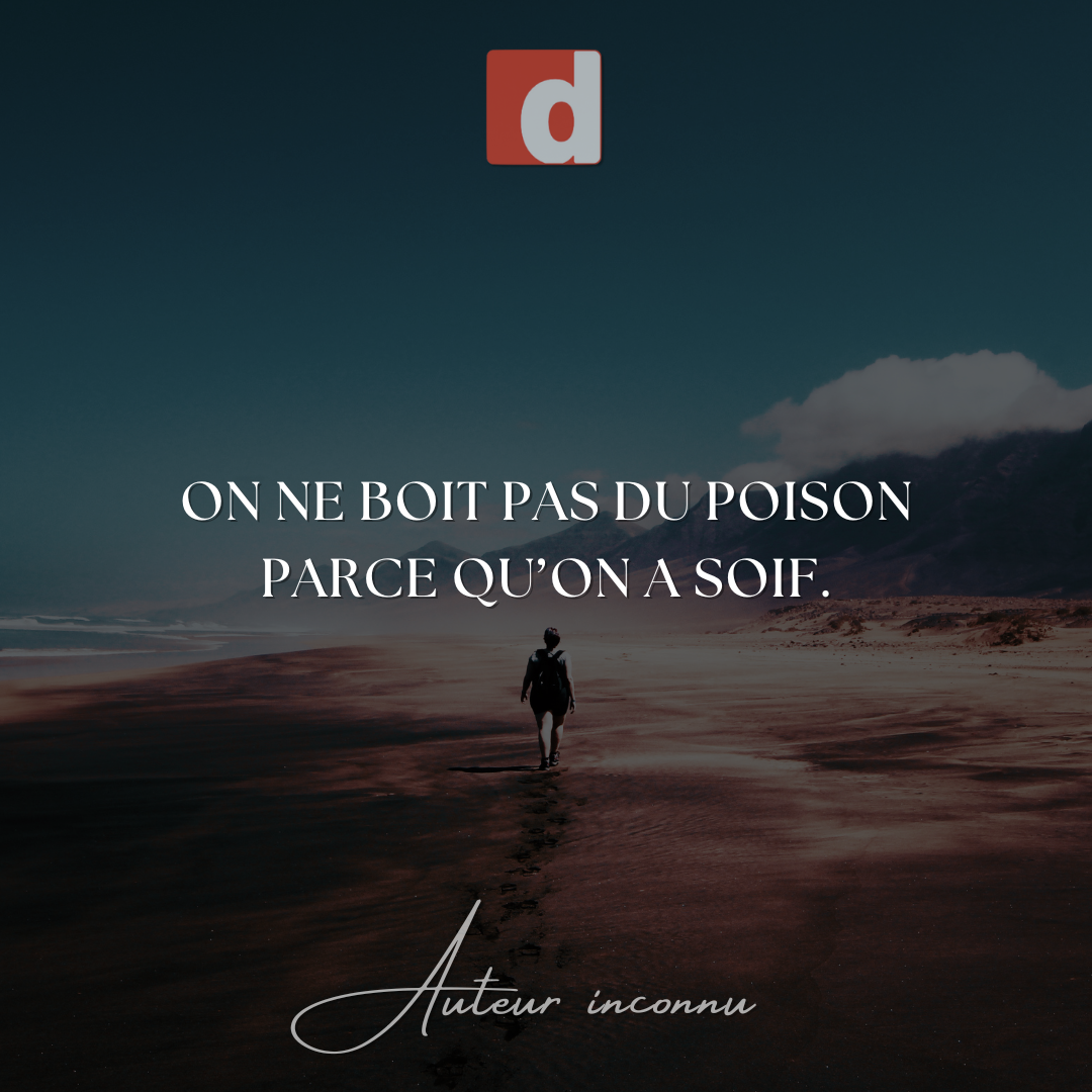 Et si tu arrêtais de boire ce qui te fait du mal ?